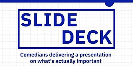Slide Deck - Comedians Delivering a Presentation on What's Important