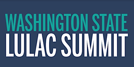 WA State LULAC Summit primary image