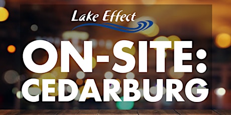 Lake Effect On-Site: Cedarburg primary image
