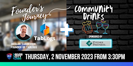 RCL Community Drinks & Founder's Journey with Declan Vanderhor from TabLogs primary image