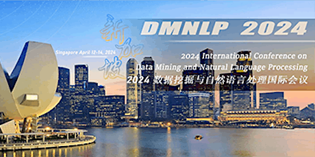 International Conference on Data Mining and Natural Language Processing