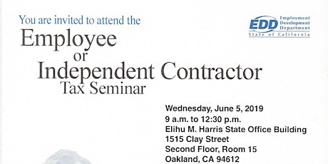 EDD - Employee or Independent Contractor - Tax Seminar - Free Event primary image