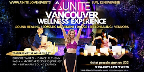 UNITE VANCOUVER WELLNESS EXPERIENCE ~ SpeedHealing, Somatic Dance, Sound  B primary image