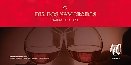 Imagem principal do evento Dia dos Namorados Maksoud Plaza