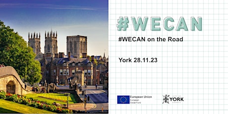 Imagen principal de #WECAN on the Road : York
