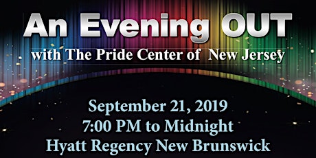 An Evening OUT - A Benefit for The Pride Center of New Jersey