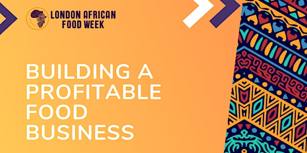 London African Food Week - Building a Profitable Food Business Workshop