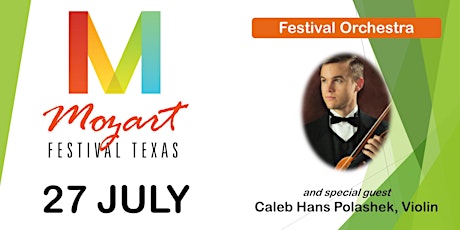 Mozart Festival Texas July 27 primary image