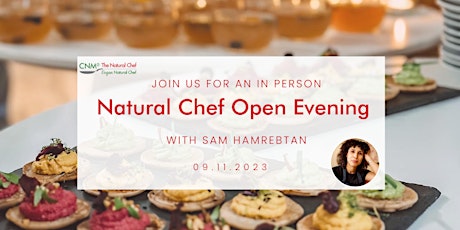 Natural Chef Open Evening - In Person at CNM London primary image