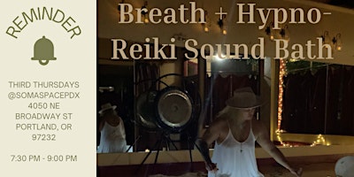 Hauptbild für Breath + Hypno-Reiki Sound Bath