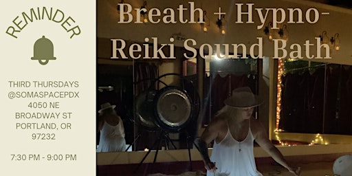 Immagine principale di Breath + Hypno-Reiki Sound Bath 