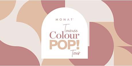 Imagen principal de MONAT Colour Pop! - Repentigny, QC