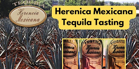 Herencia Mexicana Tequila Tasting primary image