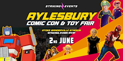 Imagem principal do evento Aylesbury Comic Con & Toy Fair