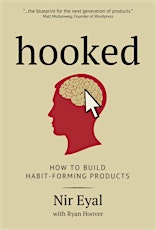 Volunteers - Nir Eyal's event on Hooked: How to Build Habit-Forming Product primary image