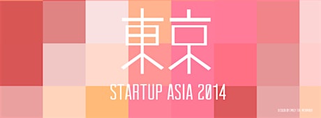 Startup Asia Tokyo 2014 primary image