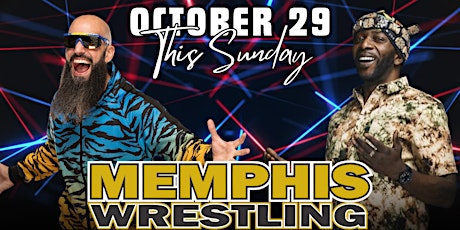 OCT. 29 | Memphis Wrestling goes ALL ELITE! primary image