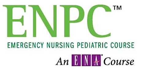 ENPC - Emergency Nursing Pediatric Course 6th Edition