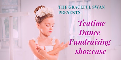Teatime Dance Fundraising Showcase