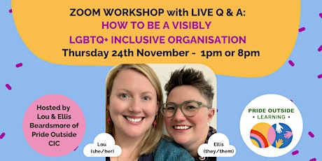 Image principale de How to be a Visibly LGBTQ+ Inclusive Organisation - Workshop + Live Q & A