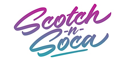 Scotch and Soca- Thanksgiving Weekend  primärbild