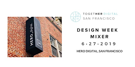 TogetherDigital San Francisco Design Week Mixer  primary image