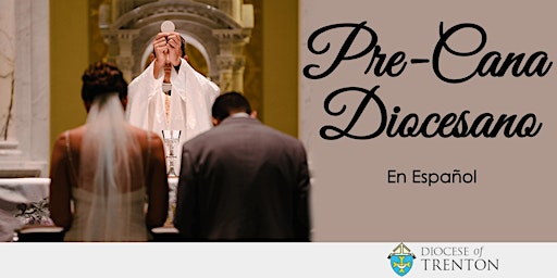 Pre-Cana Diocesano: Madre de Misericordia, Asbury Park| Noviembre 14,15,21 primary image