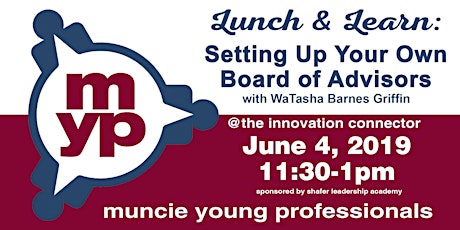MYP Lunch & Learn: Setting Up Your Own Board of Advisors