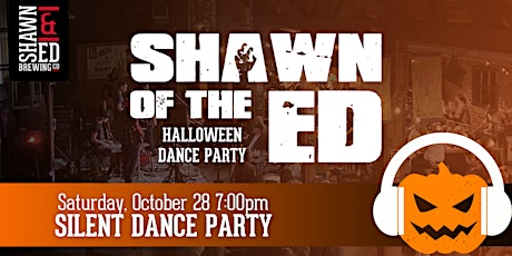 Imagem principal do evento Shawn of the Ed - Silent Dance Party