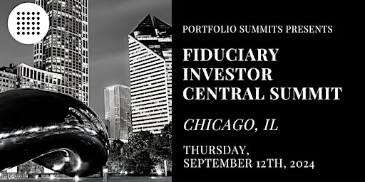 Fiduciary Investor Central Summit primary image