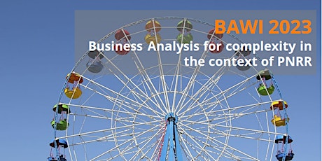 Image principale de Business Analysis Workshop Italy - BAWI - 2023 (7 CDU/PDU!)