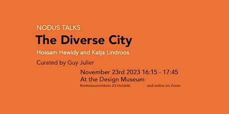 NODUS Talks: The Diverse City primary image