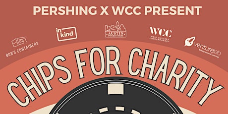 Image principale de Pershing Hall Presents | Chips for Charity benefiting VentureLab