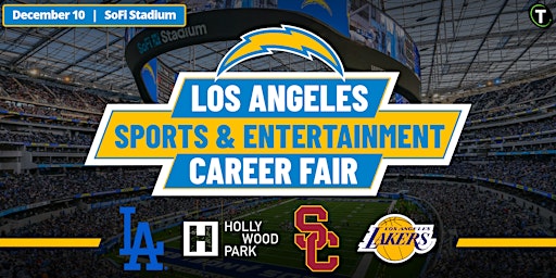 Los Angeles Sports & Entertainment Career Fair hosted by the LA Chargers primary image