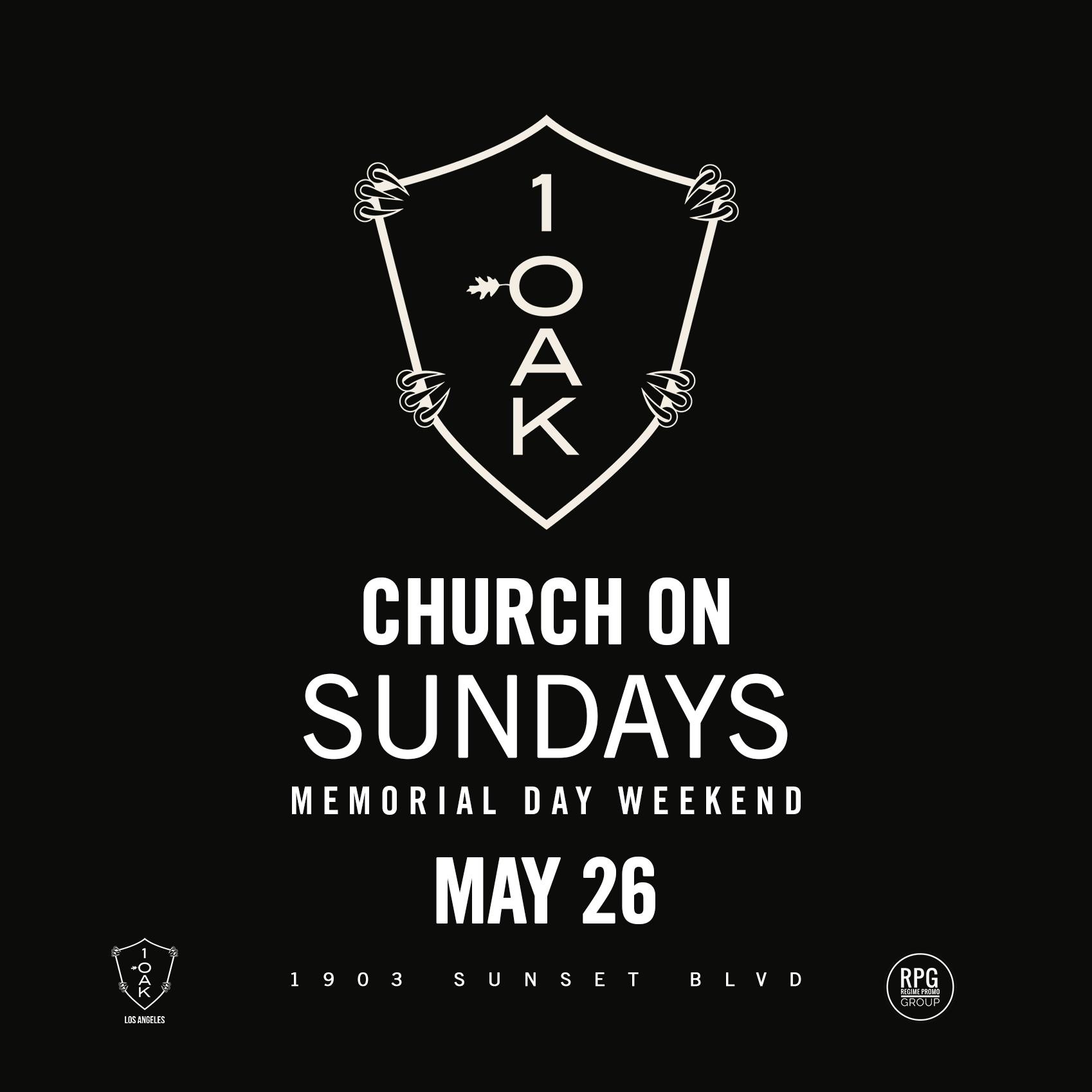 1 Oak LA | CHURCH ON SUNDAYS
