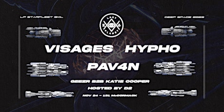 VISAGES + HYPHO + PAV4N // NOV 24 // 131 McCORMACK primary image