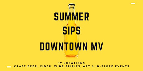 Summer Sips: Craft Beer + Cider + Wine + Art! primary image