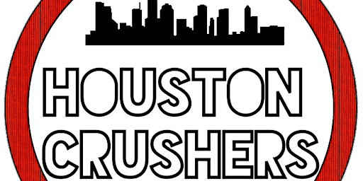 Houston Crushers vs. Beaumont Juggernauts primary image