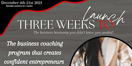 Three Weeks To Launch Business Bootcamp! primary image