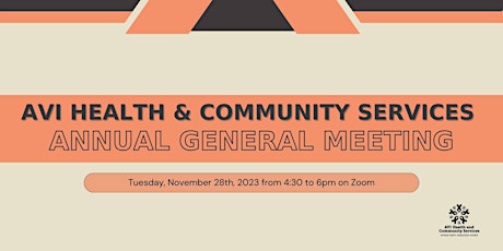 AVI Health and Community Services 2023 AGM primary image