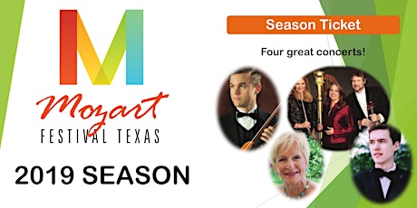 Mozart Festival Texas 2019 Season Ticket (4 Concerts) primary image