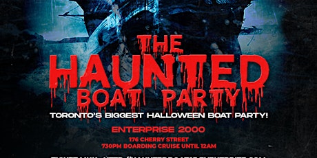 Image principale de Toronto Haunted Halloween Boat Party  - Oct 31
