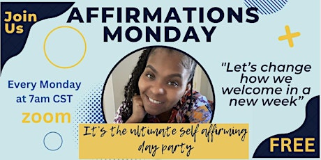 Affirmations Monday primary image
