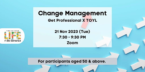 Imagen principal de Change Management | Get Professional X TOYL