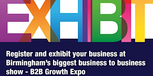 Primaire afbeelding van B2B Growth Expo - Birmingham- Exhibitors Only- 20th  November 2025