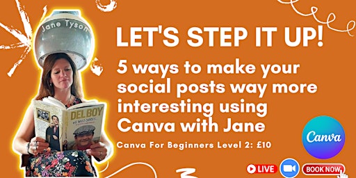 Imagem principal do evento 5 ways to make your social posts way more interesting using Canva