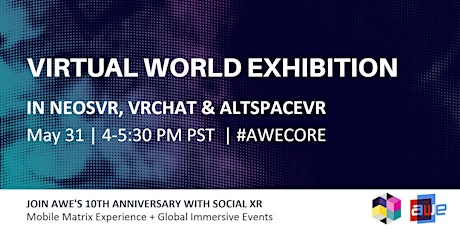 Virtual World Exhibition - #AWECORE primary image