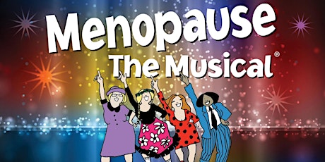 Menopause The Musical® primary image