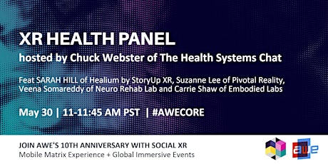 XR HEALTH PANEL - by The Health Systems Chat - #AWECORE primary image