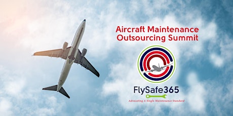 Aircraft Maintenance Outsourcing Summit primary image